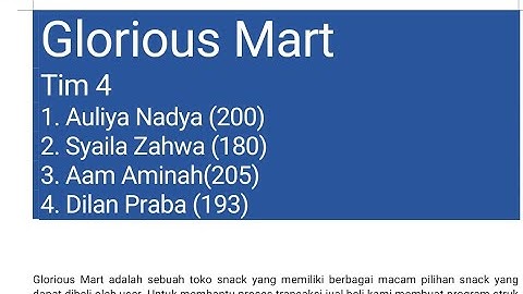 PROJECT AKHIR DASAR PEMROGRAMAN | GLORIOUS MART | KELOMPOK 4 ( KELAS G ) | UNIVERSITAS SILIWANGI