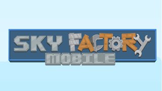 Sky Factory Mobile Beta: Trailer screenshot 5