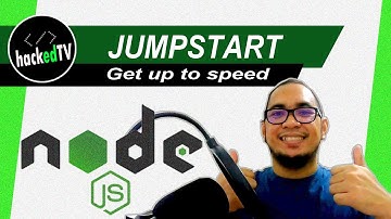 Jumpstart: Node JS   |Part 1|