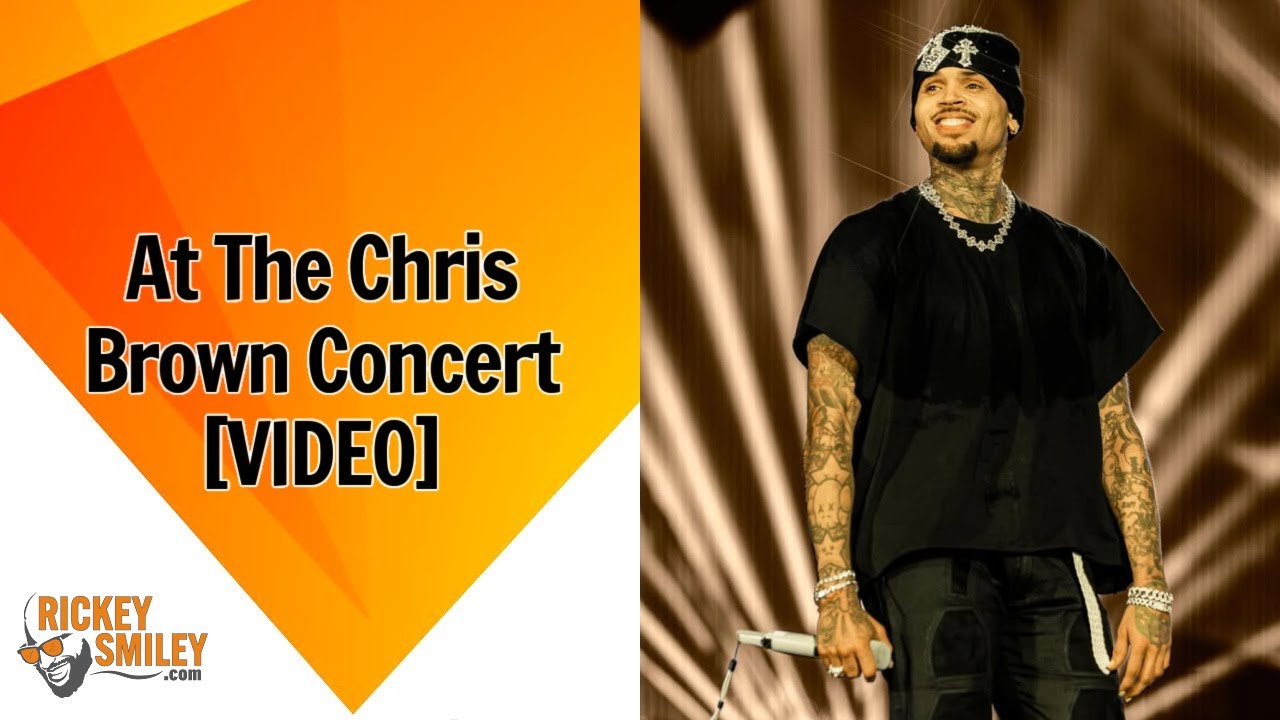 At The Chris Brown Concert