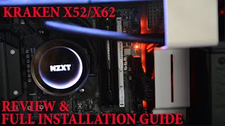 Nzxt Kraken X52 Review And Full Installation Guide Youtube