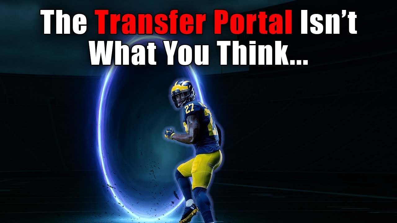 The Transfer Portal Isn’t What You Think…