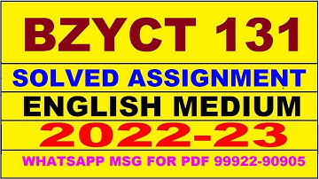 bzyct 131 solved assignment 2022-23 in english | bzyct 131 solved assignment 2023 | bzyct 131 2023
