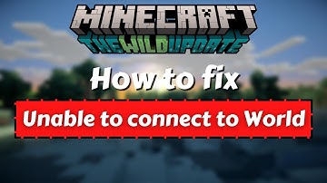 Fix Unable To Connect To World Minecraft Pe