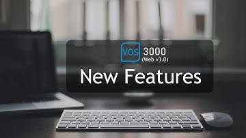 New Web Features (VOS3000 Web V3.0)