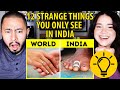 12 STRANGE THINGS YOU ONLY SEE IN INDIA | Bright Side | Reaction by Jaby Koay & Achara Kirk!