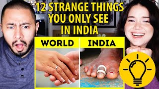 12 STRANGE THINGS YOU ONLY SEE IN INDIA | Bright Side | Reaction by Jaby Koay & Achara Kirk!