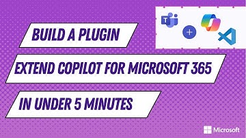 Build a plugin to extend Copilot in under 5-minutes!