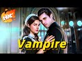 NEW EP ALERT Forbidden Desire The Vampire CEO S Servant HOT DRAMA Drama