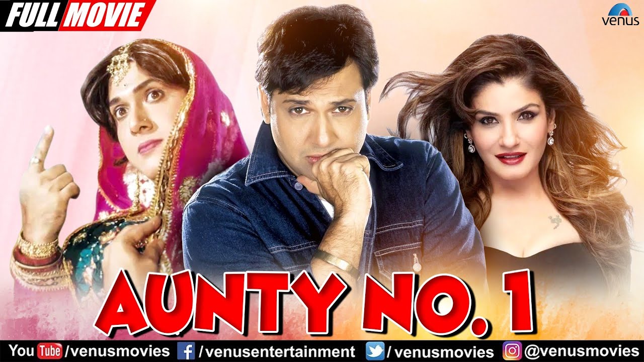 Aunty No1  Hindi Full Movie  Govinda Raveena Tandon Kader Khan  Hindi Comedy Movies