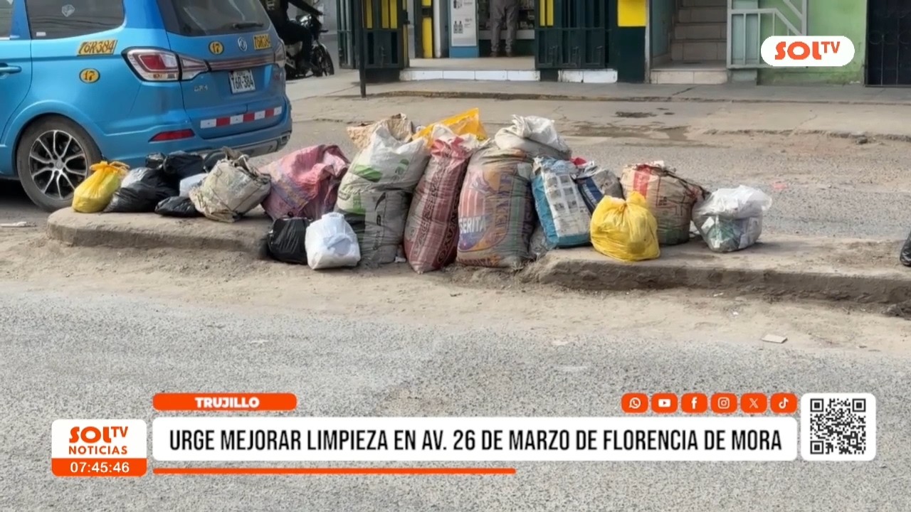 Trujillo: urge mejorar limpieza en Av. 26 de Marzo tras presencia de basura