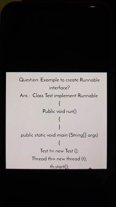 Example to create Runnable interface?#java #javainterviewquestions # ...