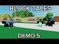 BLOCKTALES DEMO 5... (FULL GAME)