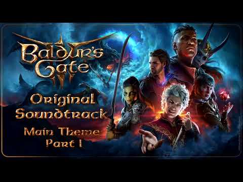 01 Baldur's Gate 3 Original Soundtrack - Main Theme Part I