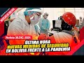 🔴 Anuncian Nuevas medidas frente a la PANDEMIA en BOLIVIA 🇧🇴👈