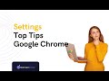 Top tips for settings in google chrome  damson cloud