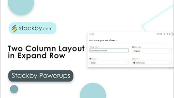 Stackby Powerup #25 - Two Column Layout in Expand Row