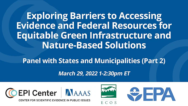 Barriers to Implementing Green & Nature-Based Solutions Part 2: State & Municipalities Panel - DayDayNews