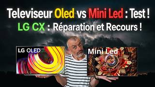 Téléviseur : OLED vs MINI-LED (TEST) 😎 LG CX : Réparation ? Achat ? Faiblesse ? 🤔