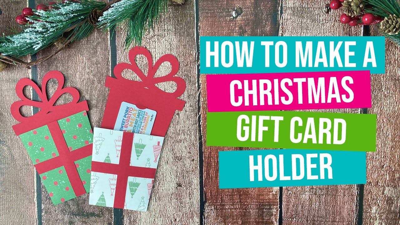 Make Your Own Christmas Gift Card Holder