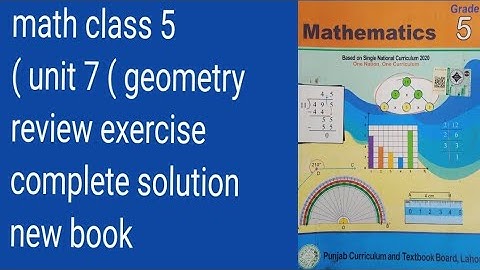 math class 5 unit 7 review exercise complete solution new book