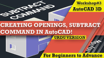 Creating Openings, SUBTRACT COMMAND IN AutoCAD | Subtract Command in Autocad | Architech |