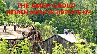 America's Most OBSCURE AMISH ENCLAVE...  Upstate New York's Unlikely AMISH Settlement