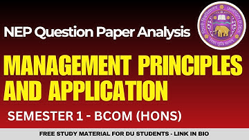 Management Principles and Application | NEP PYQ | Delhi University 2024