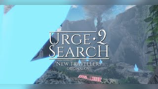 Urge 2 Search Ost - New Travellers - Official Soundtrack