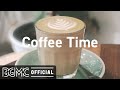 Coffee Time: Coffee Bossa Nova Jazz - Relaxing Soft Bossa Nova for Work, Study