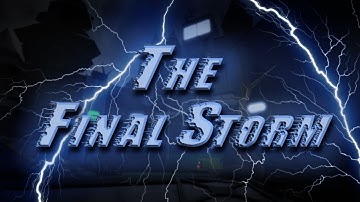 FE2CM | The Final Storm [Low Crazy+]