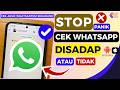 Waspada! Cara Cek Akun WhatsApp Disadap, Diretas atau Kena Hack!