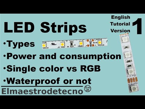 Types of LED strip lights, power consumption, single colour vs RGB, waterproof or not...