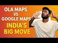 Why Google Maps is Worried About Ola Maps in India NOW?