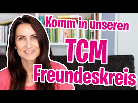 TCM Grundlagen Ernährung - Komm in unseren TCM Freundeskreis