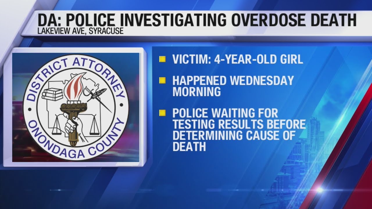 4 year old overdose death in Syracuse - YouTube