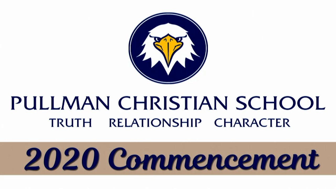 Pullman Christian School 2020 Commencement - YouTube