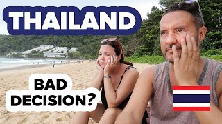 Huge Mistake Coming to Thailand? It's NOT going well in Phuket 😭