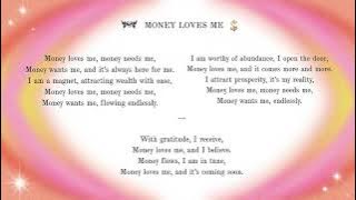 MONEY LOVES ME 1 HOURS (LYRICS) - MANIFEST nhiều TIỀN, nhiều LỘC đến