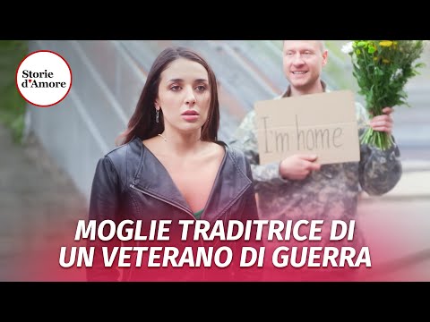 Video Moglie traditrice di un veterano di guerra | @Storie.dAmore