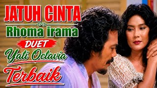 ORIGINAL CLIP RHOMA IRAMA DUET YATI OCTAVIA JATUH CINTA #lagulawas #lagujadul #lagurhomairama 