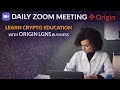 Crypto Portfolio Management with Origin Lgns I Live Zoom Meeting Crypto Education I ORIGIN LGNS