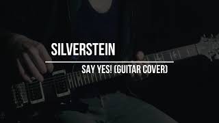 silverstein_say yes (guitar cover)