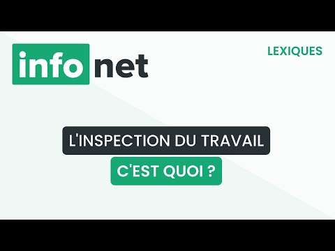 L'inspection du travail, c'est quoi ? (définition, aide, lexique, tuto, explication)