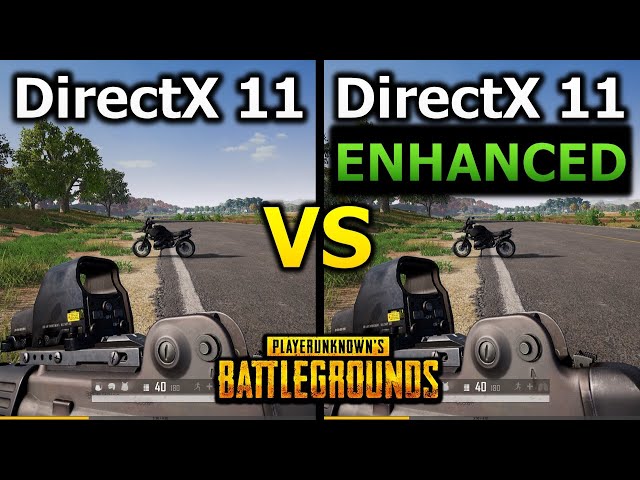 DirectX 11 vs DirectX 11 enhanced vs DirectX 12 in PUBG