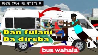 Dan fulani da direba | bus wahala | cartoon | skits