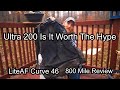 LiteAF Curve 46 ULTRA 200 - 800 Mile Review | Is Ultra 200 Worth The Hype