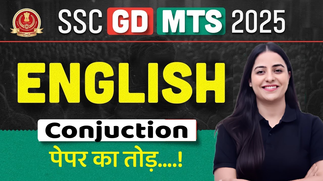 SSC MTS ENGLISH CLASSES 2025 | CONJUCTION FOR SSC MTS & GD IMPORTANT QUESTIONS