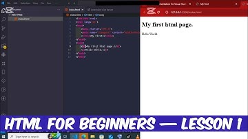HTML for Beginners — Lesson 1: Setup & Your First Webpage