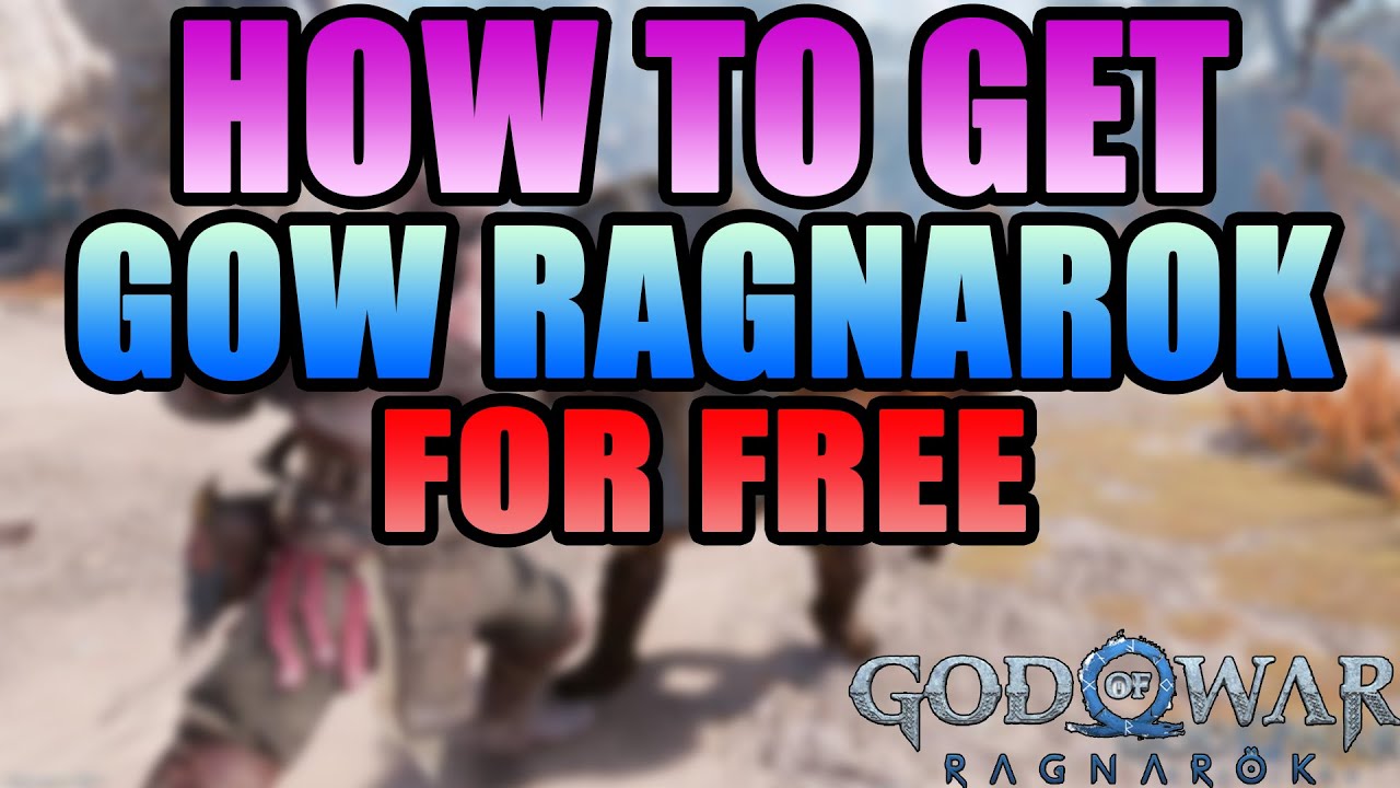 How To Get GOD OF WAR RAGNAROK For Free *ALL PLATFORMS* EASIEST METHOD